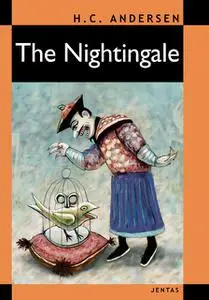 «The Nightingale» by Hans Christian Andersen