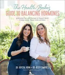 The Health Babes' Guide to Balancing Hormones