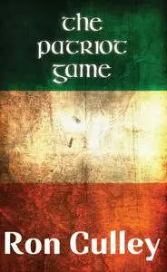 «The Patriot Game» by Ron Culley