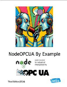 Node-OPCUA by example Edition 2024