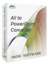 Okdo All to PowerPoint Converter Professional 3.9