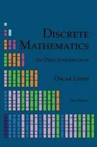 Discrete Mathematics: An Open Introduction