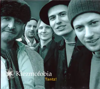 Klezmofobia - Tantz! (Tiger Records 20020833) (DK 2006)