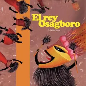 «El rey Osagboro» by Gabriela Burin