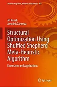 Structural Optimization Using Shuffled Shepherd Meta-Heuristic Algorithm