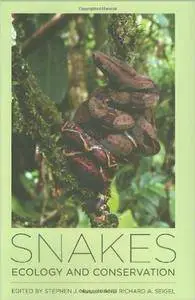 Snakes: Ecology and Conservation