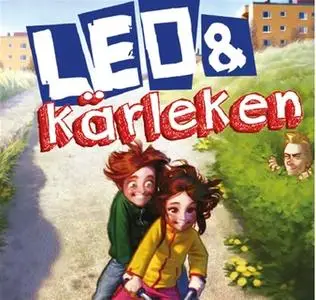 «Leo och kärleken» by Pär Sahlin