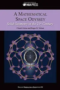 A Mathematical Space Odyssey: Solid Geometry in the 21st Century (repost)