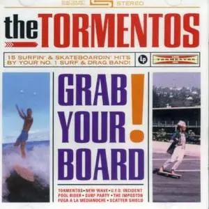 Tormentos - Grab Your Board! (2004)