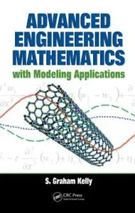Advanced Engineering Mathematics with Modeling Applications 1st Edition (Instructor Resources)