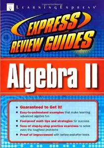 Express Review Guide: Algebra II (Repost)