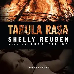 «Tabula Rasa» by Shelly Reuben