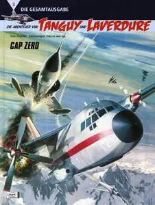 Die Abenteuer von Tanguy und Laverdure - Die Gesamtausgabe - Band 3 - Cap Zero
