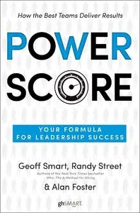 Power Score: Your Formula for Leadership Success (repost)