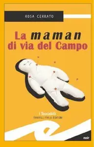 Rosa Cerrato - La maman di via del Campo