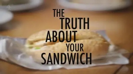 Ch4. - The Truth About Your Sandwich (2020)