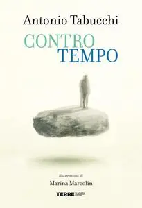 Antonio Tabucchi - Controtempo