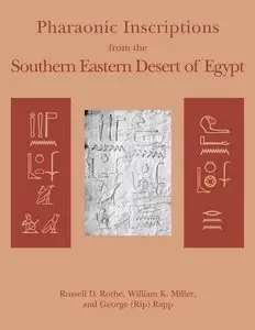 Pharaonic Inscriptions from the Southern Eastern Desert of Egypt