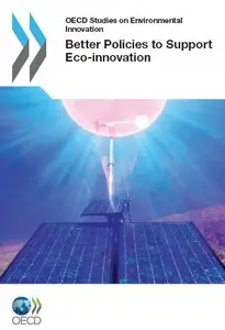 Better Policies to Support Eco-innovation