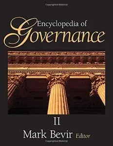 Encyclopedia of Governance - 2 volume set by Mark Bevir [Repost]