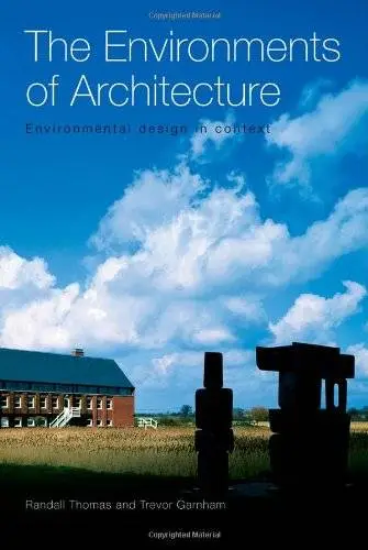 The Environments of Architecture: Environmental Design in Context (repost)