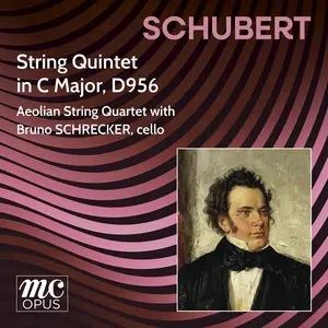Aeolian String Quartet & Bruno Schrecker - Schubert: String Quintet in C Major, D. 956 Op. 163 (Remastered) (2026) [24/44]