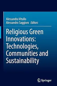 Religious Green Innovations: Technologies, Communities and Sustainability