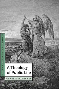 A Theology of Public Life