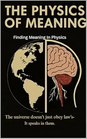 The physics of meaning: Finding meaning in physics