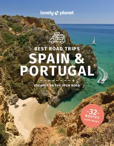 Lonely Planet Best Road Trips Spain & Portugal, 3rd Edition