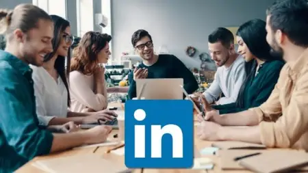 LinkedIn Marketing Ads: Complete LinkedIn A to Z Course