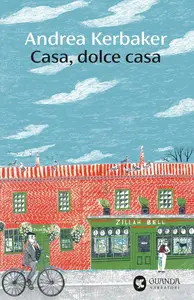 Casa, dolce casa - Andrea Kerbaker