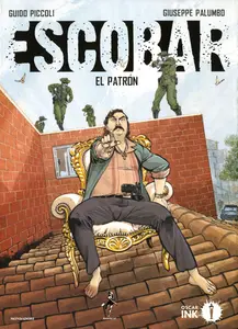 Oscar Ink - Volume 1 - Escobar - El Patron