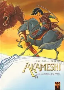 Akameshi - Tome 2 - Les fantômes du passé