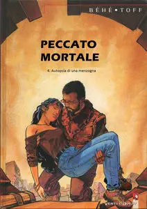 Peccato Mortale - Volume 4 - Autopsia Di Una Menzogna