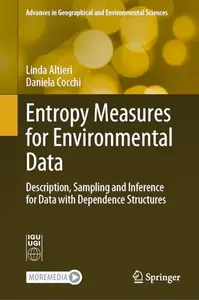 Entropy Measures for Environmental Data