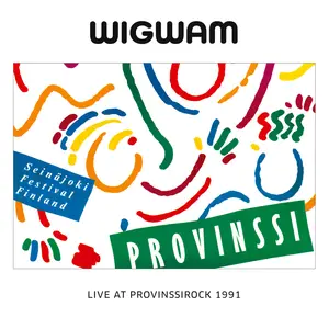 Wigwam - Live At Provinssirock 1991 (2025) [Official Digital Download]