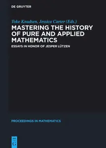 Mastering the History of Pure and Applied Mathematics