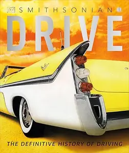 Drive: The Definitive Visual Histories (Repost)