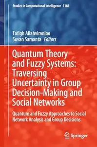 Quantum Theory and Fuzzy Systems