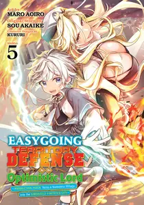 Easygoing Territory Defense by the Optimistic Lord-Production Magic Turns a Nameless Village into the Strongest Fortified City