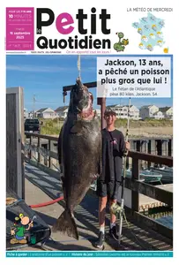 Le Petit Quotidien - 16 Septembre 2025