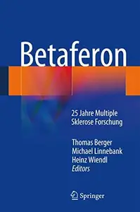 Betaferon®: 25 Jahre Multiple Sklerose Forschung