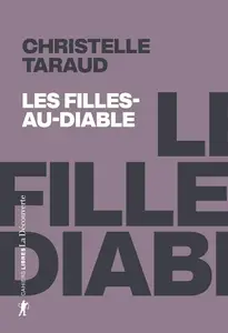 Christelle Taraud, "Les Filles-au-Diable : Retrouver les « sorcières » de Steilneset (1620-2022)"