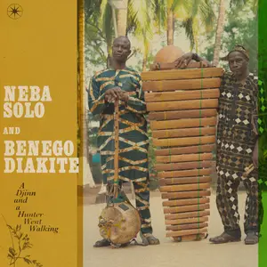 Neba Solo & Benego Diakité - A Djinn and a Hunter Went Walking (The Complete Sessions) (2026) [Official Digital Download]