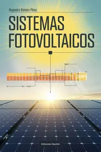 Sistemas Fotovoltaicos (Spanish Edition)