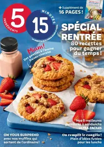 5 Ingrédients 15 Minutes - Septembre 2025
