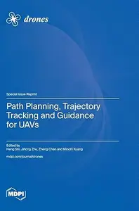 Path Planning, Trajectory Tracking and Guidance for UAVs