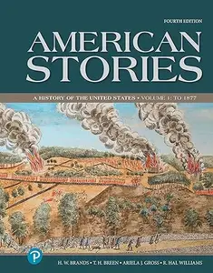 American Stories: A History of the United States, Volume 1