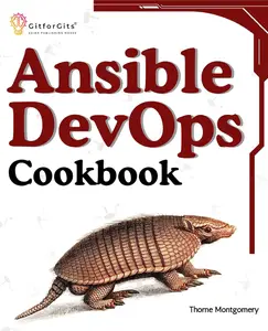 Ansible DevOps Cookbook: End-to-end automation solutions including setup, playbooks, cloud services